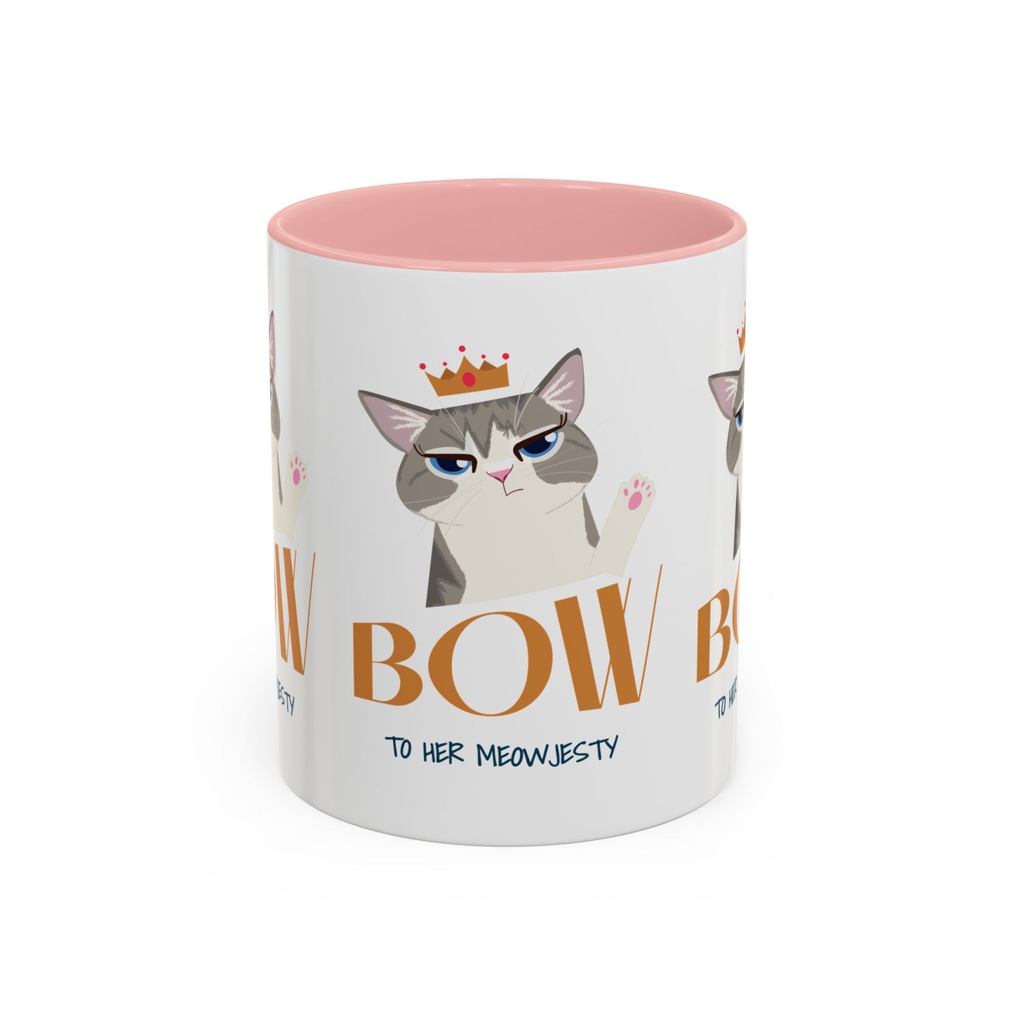 Bow to Her Meowjesty - Coffee Mug