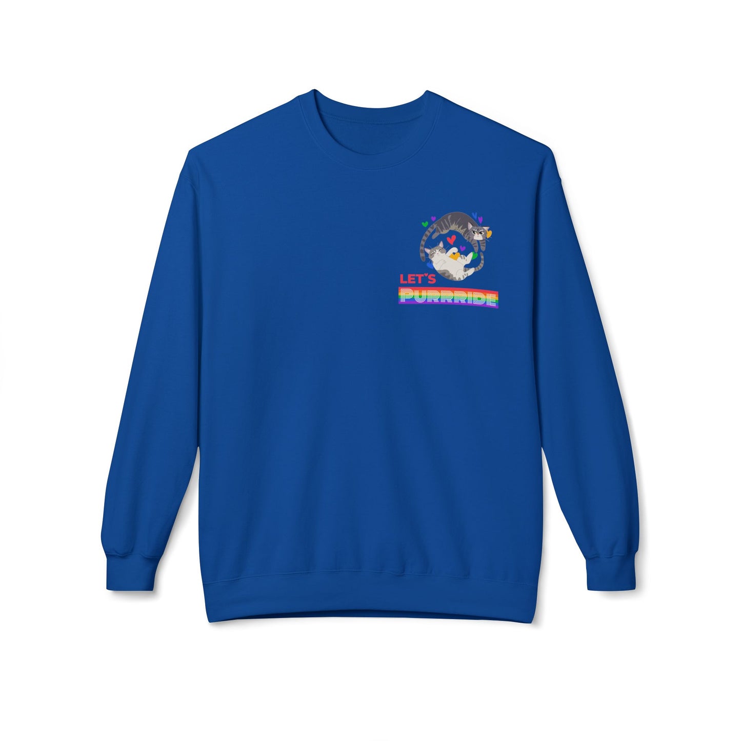 Let's PURRRIDE / Small but Mighty - Unisex Sweatshirt