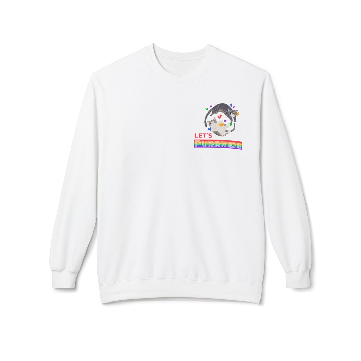 Let's PURRRIDE / Small but Mighty - Unisex Sweatshirt