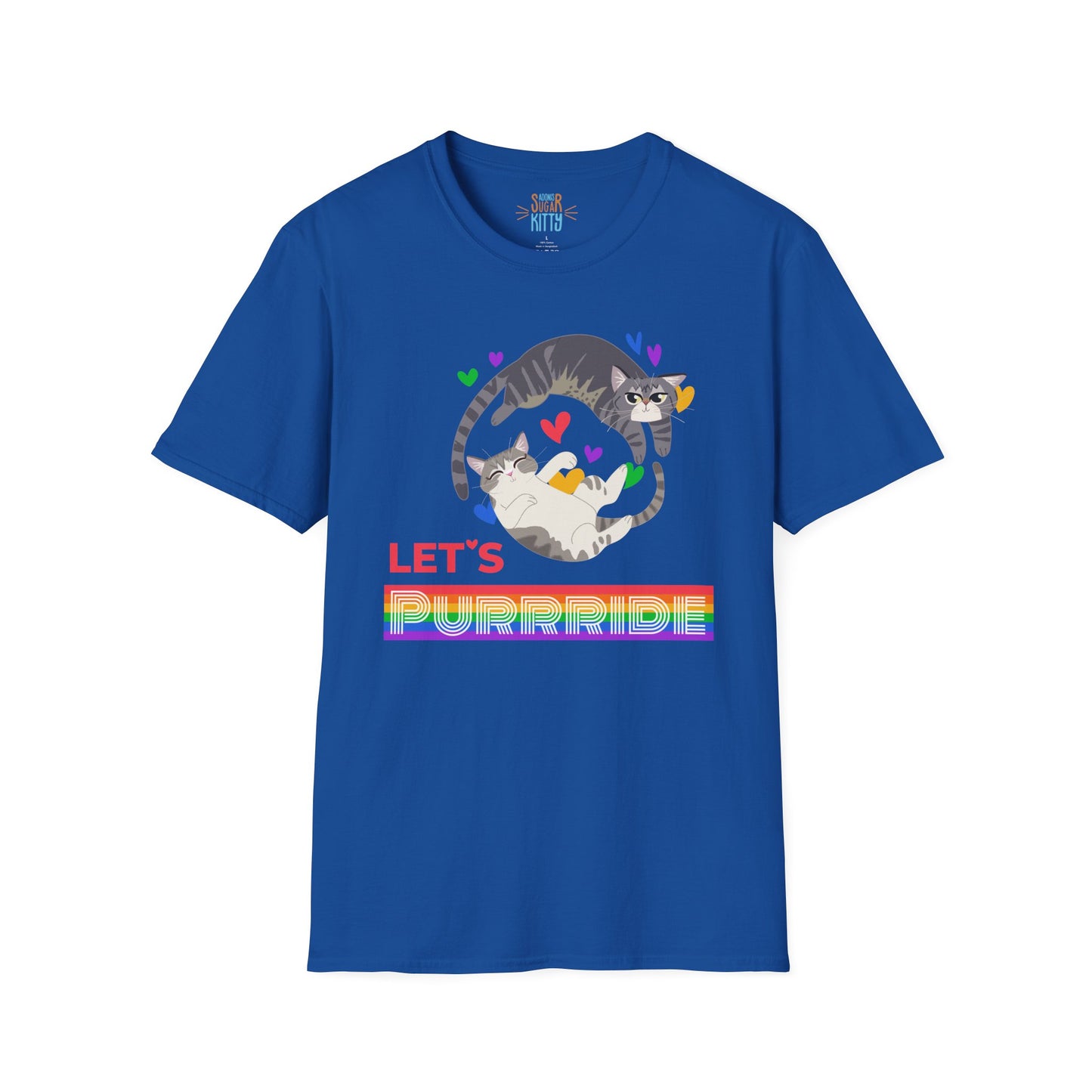 Let’s PURRRIDE / Loud & Proud - Unisex T-Shirt