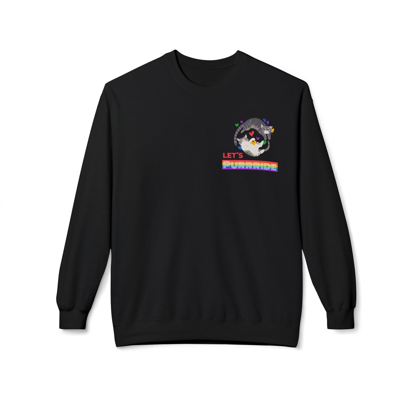 Let's PURRRIDE / Small but Mighty - Unisex Sweatshirt