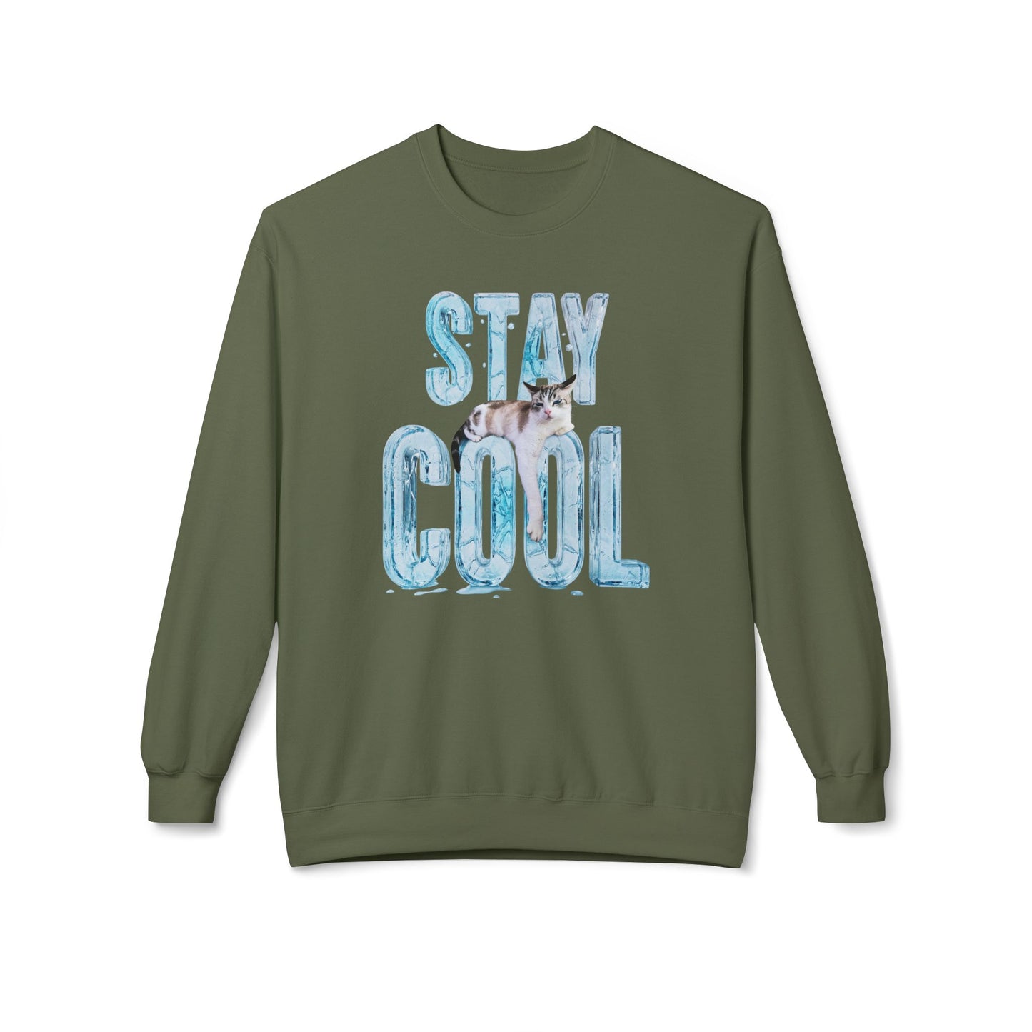 Stay Cool - Unisex Sweatshirt Military Green
