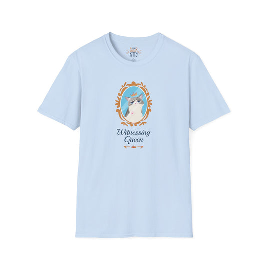 Witnessing Queen - Unisex T-Shirt Light Blue
