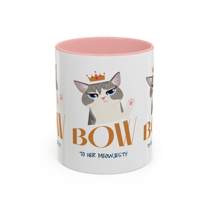 Bow to Her Meowjesty - Coffee Mug