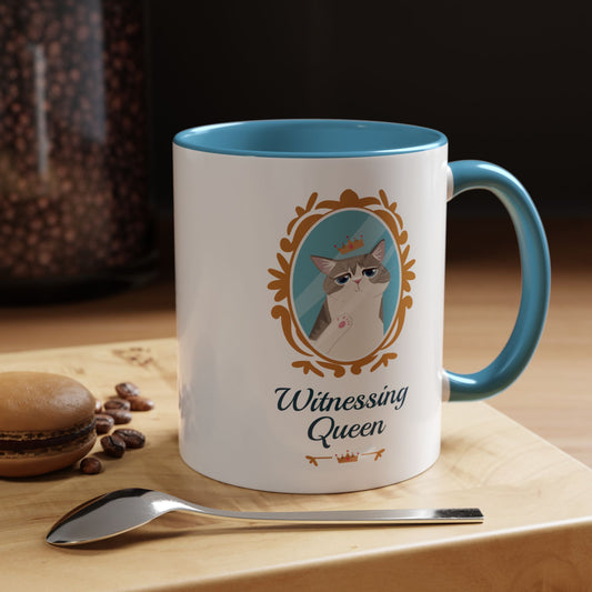 Witnessing Queen - Coffee Mug