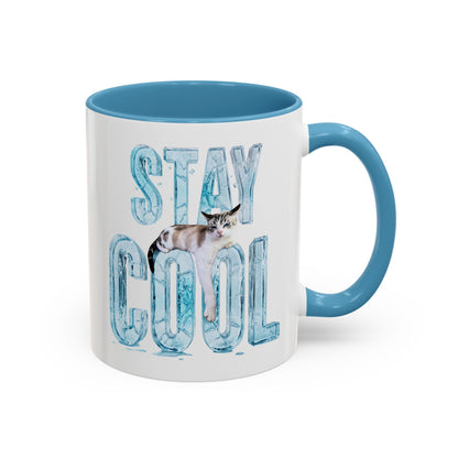 Stay Cool - Coffee Mug