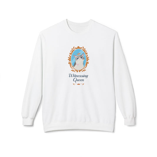 Witnessing Queen - Unisex Sweatshirt