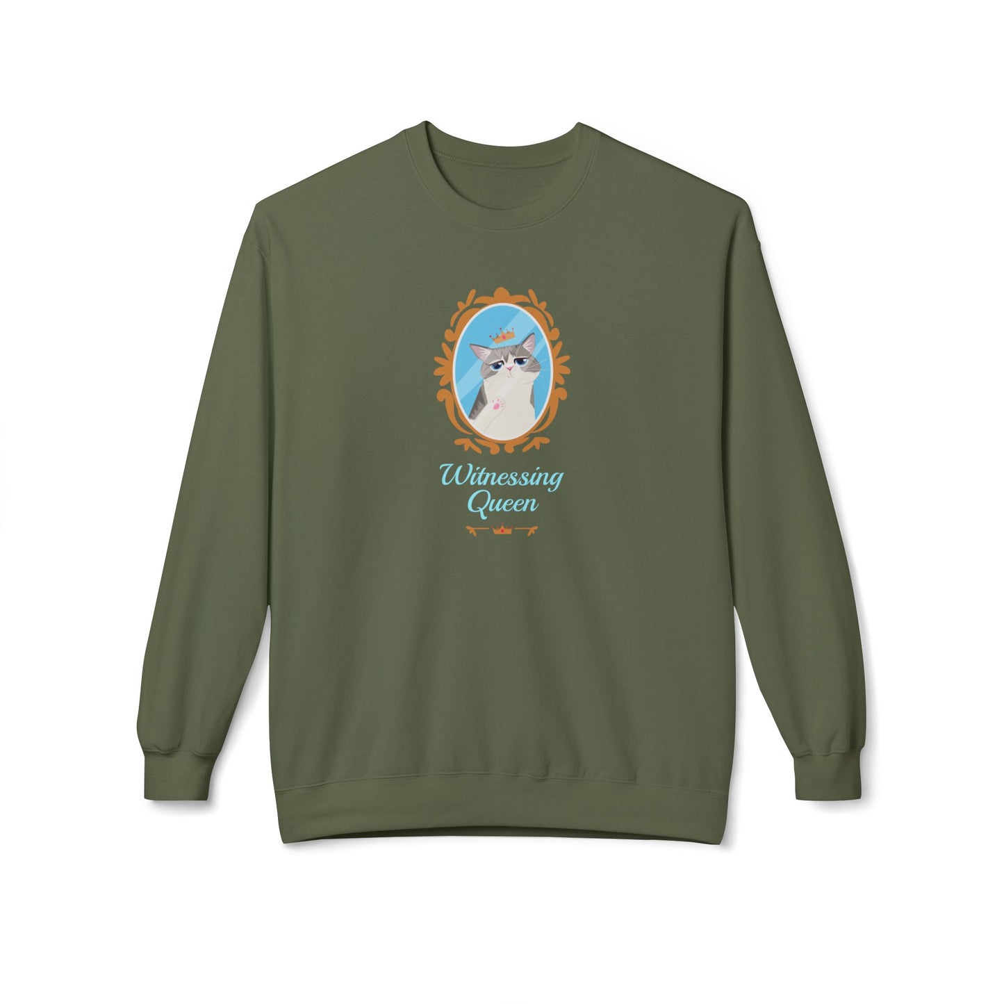 Witnessing Queen - Unisex Sweatshirt Military Green